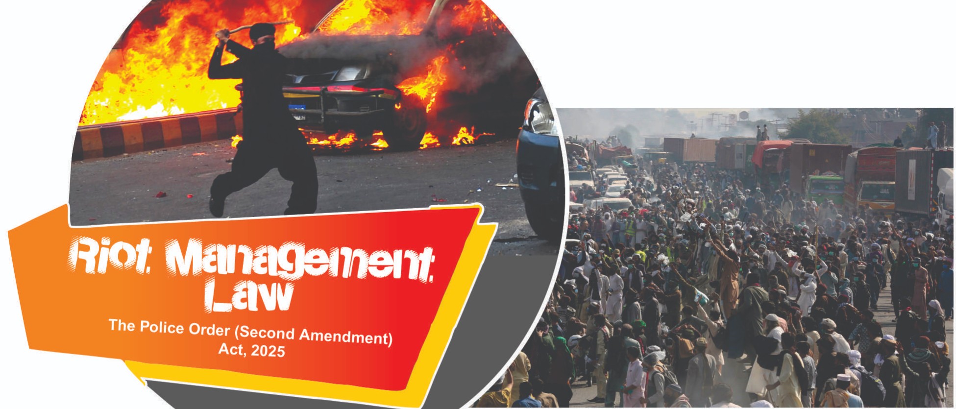 Riot Management Law - The Police Order (Second Amendment) Act, 2025