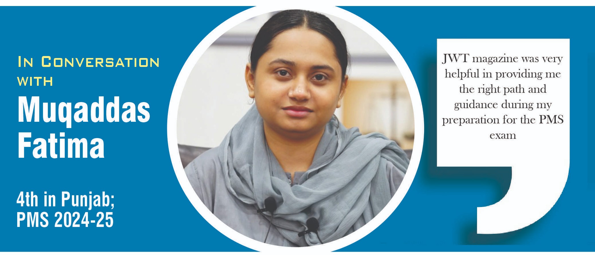 ­­­In Conversation with Muqaddas Fatima 4th in Punjab;  PMS 2024-25