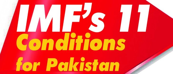 IMF’s 11 Conditions for Pakistan