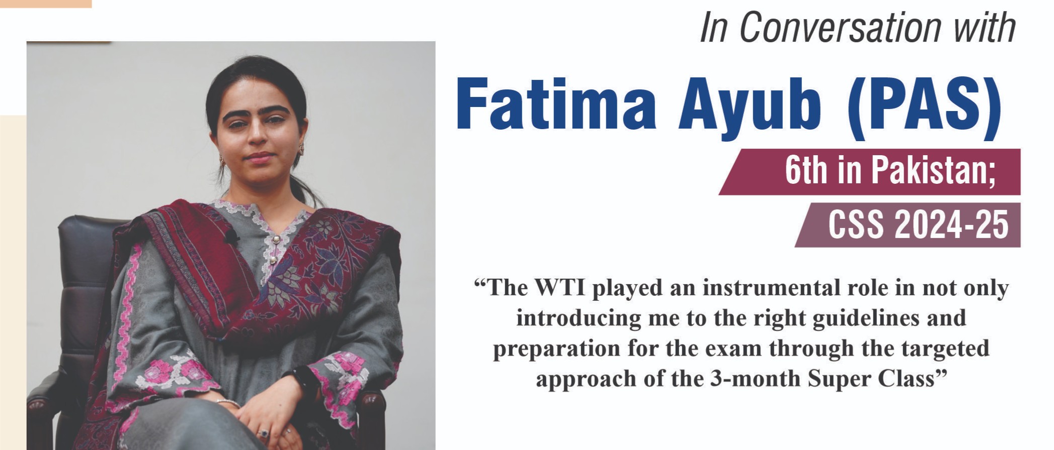 In Conversation with Fatima Ayub (PAS) 6th in Pakistan CSS 2024-25